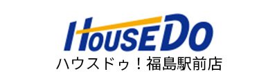 ハウスドゥ! 福島駅前店 株式会社協立